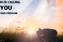 God Is Calling You to Food Freedom