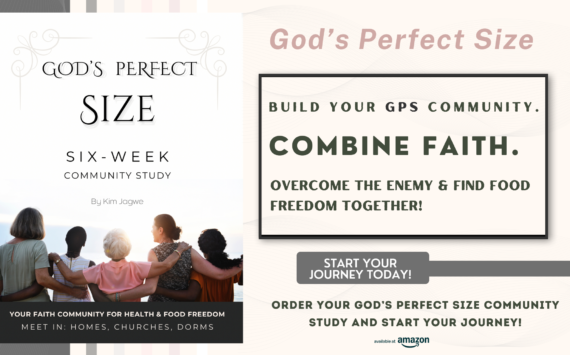 What’s Stopping You From Becoming God’s Perfect Size?